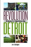 Revolution Detroit Strategies for Urban Reinvention cover art