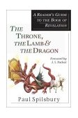 Throne, the Lamb and the Dragon A Reader's Guide to the Book of Revelation cover art