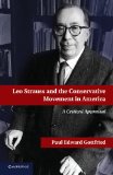 Leo Strauss and the Conservative Movement in America 2013 9781107675711 Front Cover