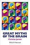 Great Myths of the Brain  9781118312711 Front Cover