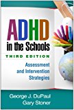 ADHD in the Schools Assessment and Intervention Strategies cover art