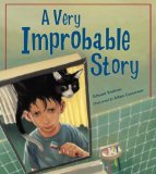 Very Improbable Story 2008 9781570918711 Front Cover