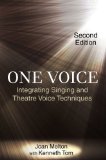 One Voice Integrating Singing and Theatre Voice Techniques cover art