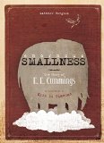 Enormous Smallness A Story of E. E. Cummings  9781592701711 Front Cover