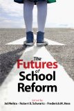 Futures of School Reform  cover art