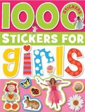 1000 Stickers for Girls 2009 9781848790711 Front Cover
