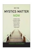 Why the Mystics Matter Now  cover art