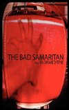Bad Samaritan 2009 9789956558711 Front Cover
