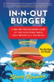In-N-Out Burger A Behind-The-Counter Look at the Fast-Food Chain That Breaks All the Rules  9780061346712 Front Cover