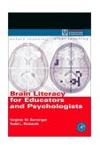Brain Literacy for Educators and Psychologists  9780120928712 Front Cover