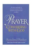 Prayer Conversing with God 1986 9780310321712 Front Cover