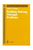 Problem-Solving Through Problems 