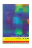 Educational Policy and the Politics of Change  9780415118712 Front Cover