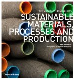 Sustainable Materials, Processes and Production 2013 9780500290712 Front Cover