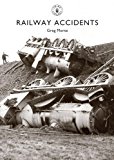 Railway Accidents 2014 9780747813712 Front Cover