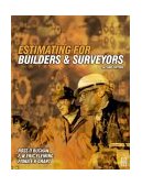 Estimating for Builders and Surveyors 2nd 2003 Revised  9780750642712 Front Cover