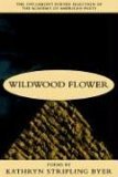 Wildwood Flower Poems cover art