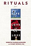 Rituals for Life, Love, and Loss 2014 9780897936712 Front Cover