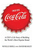 Inside Coca-Cola: A CEO's Life Story of Building the World's Most Popular Brand cover art