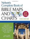 Nelson&#39;s Complete Book of Bible Maps and Charts 