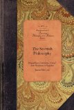 Scottish Philosophy Biographical, Expository, Critical from Hutcheson to Hamilton 2009 9781429019712 Front Cover