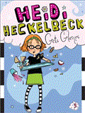 Heidi Heckelbeck Gets Glasses 2012 9781442441712 Front Cover