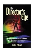 Director's Eye A Comprehensive Textbook for Directors and Actors cover art