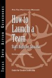 How to Launch a Team Start Right for Success cover art