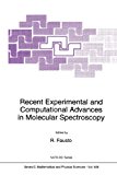Recent Experimental and Computational Advances in Molecular Spectroscopy 2012 9789401048712 Front Cover