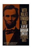 With Malice Toward None A Biography of Abraham Lincoln cover art