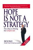 Hope Is Not a Strategy: the 6 Keys to Winning the Complex Sale The 6 Keys to Winning the Complex Sale cover art