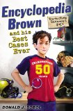 Encyclopedia Brown and His Best Cases Ever 2013 9780147508713 Front Cover