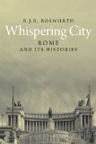 Whispering City Rome and Its Histories cover art