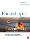 Photoshop CC: Essential Skills A Guide to Creative Image Editing cover art