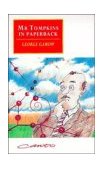 Mr. Tompkins in Paperback Comprising 'Mr. Tompkins in Wonderland' and 'Mr. Tompkins Explores the Atom'  9780521447713 Front Cover