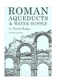 Roman Aqueducts and Water Supply 