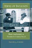 Terms of Inclusion Black Intellectuals in Twentieth-Century Brazil cover art