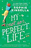 My Not So Perfect Life A Novel  9780812987713 Front Cover