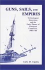 Guns, Sails and Empires : Technological Innovations and the Early Phases of European Expansion, 1400-1700 cover art