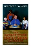 Classroom Teacher's Inclusion Handbook 1999 9780966594713 Front Cover