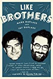 Like Brothers  9781101967713 Front Cover