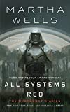 All Systems Red The Murderbot Diaries  9781250214713 Front Cover