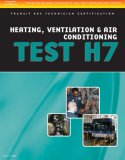 ASE Test Preparation - Transit Bus H7, Heating, Ventilation, and Air Conditioning 2007 9781418065713 Front Cover