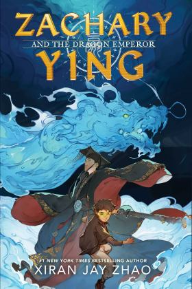 Zachary Ying and the Dragon Emperor  9781665900713 Front Cover