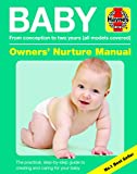 Baby Owners' Nurture Manual From Conception to Two Years (all Models Covered) 2018 9781785211713 Front Cover