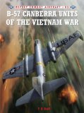 B-57 Canberra Units of the Vietnam War  9781846039713 Front Cover