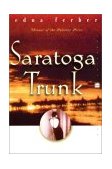 Saratoga Trunk A Novel 2019 9780060956714 Front Cover