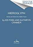 Hieroglyph Stories and Visions for a Better Future  9780062204714 Front Cover