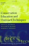 Conservation Education and Outreach Techniques  9780198567714 Front Cover