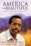 America the Beautiful Rediscovering What Made This Nation Great 2012 9780310330714 Front Cover